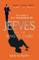 Book Cover for Jeeves and the King of Clubs by Ben Schott