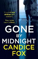 Book Cover for Gone by Midnight by Candice Fox