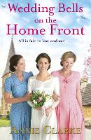 Book Cover for Wedding Bells on the Home Front by Annie Clarke