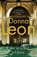 Book Cover for Unto Us a Son Is Given by Donna Leon