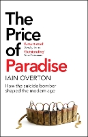 Book Cover for The Price of Paradise by Iain Overton