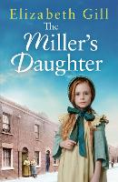 Book Cover for The Miller's Daughter by Elizabeth Gill