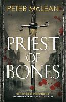 Book Cover for Priest of Bones by Peter McLean