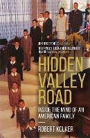 Book Cover for Hidden Valley Road by Robert Kolker