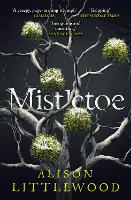 Book Cover for Mistletoe by Alison Littlewood