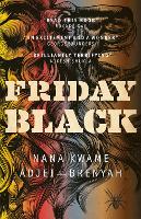 Book Cover for Friday Black by Nana Kwame Adjei-Brenyah