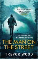 Book Cover for The Man on the Street by Trevor Wood