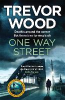 Book Cover for One Way Street by Trevor Wood