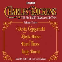 Book Cover for Charles Dickens - The BBC Radio Drama Collection Volume Three by Charles Dickens