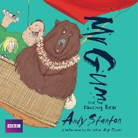 Book Cover for Mr Gum and the Dancing Bear: Children’s Audio Book by Andy Stanton