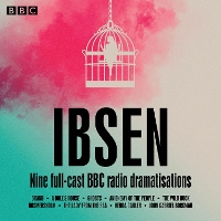 Book Cover for Henrik Ibsen: Nine full-cast BBC radio dramatisations by Henrik Ibsen