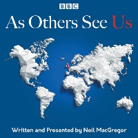Book Cover for As Others See Us by Neil MacGregor