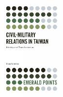 Book Cover for Civil-Military Relations in Taiwan by Dean Taiwan Center for Security Studies, Taiwan Karalekas