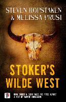 Book Cover for Stoker's Wilde West by Steven Hopstaken, Melissa Prusi