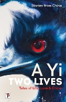 Book Cover for Two Lives by A Yi