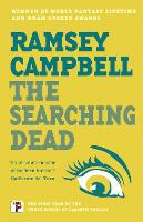 Book Cover for The Searching Dead by Ramsey Campbell
