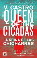 Book Cover for The Queen of the Cicadas by V. Castro