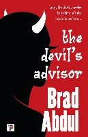 Book Cover for The Devil’s Advisor by Brad Abdul
