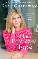 Book Cover for The Power Of Hope by Kate Garraway