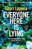 Book Cover for Everyone Here is Lying by Shari Lapena