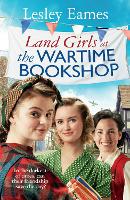 Book Cover for Land Girls at the Wartime Bookshop by Lesley Eames