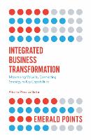 Book Cover for Integrated Business Transformation by Alberto Pérez Wilson Learning, USA La Rotta