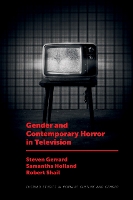 Book Cover for Gender and Contemporary Horror in Television by Steven (Leeds Beckett University, UK) Gerrard