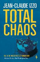 Book Cover for Total Chaos by Jean-Claude Izzo