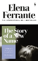 Book Cover for The Story of a New Name by Elena Ferrante