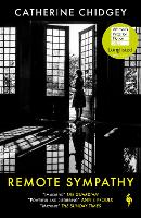 Book Cover for Remote Sympathy by Catherine Chidgey