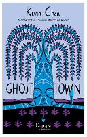 Book Cover for Ghost Town by Kevin Chen