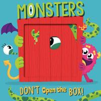 Book Cover for Don't Open the Box! Monsters by Bookoli Ltd.