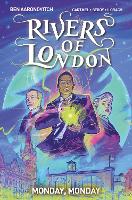 Book Cover for Rivers of London Vol. 9: Monday, Monday by Ben Aaronovitch