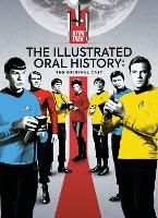 Book Cover for Star Trek: The Illustrated Oral History: The Original Cast by Titan Magazines