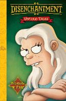 Book Cover for Disenchantment: Untold Tales Vol.1 by Matt Groening