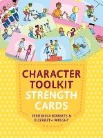 Book Cover for Character Toolkit Strength Cards by Elizabeth Wright, Frederika Roberts