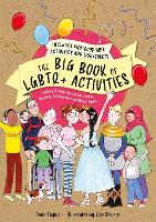 Book Cover for The Big Book of LGBTQ+ Activities by Amie Taylor