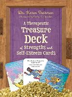 Book Cover for A Therapeutic Treasure Deck of Strengths and Self-Esteem Cards by Dr Karen, Clinical Psychologist, trainer,  author Treisman