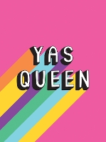 Book Cover for Yas Queen by Summersdale Publishers