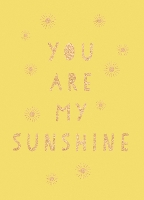 Book Cover for You Are My Sunshine by Summersdale Publishers