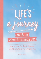 Book Cover for Life's a Journey, Not a Destination by Vicki Vrint