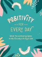 Book Cover for Positivity for Every Day by Summersdale Publishers