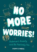 Book Cover for No More Worries! by Poppy O'Neill