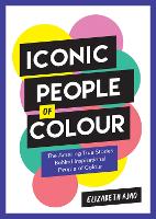 Book Cover for Iconic People of Colour by Elizabeth Ajao