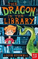 Book Cover for The Dragon in the Library  by Louie Stowell