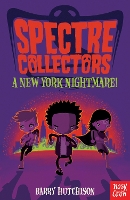 Book Cover for Spectre Collectors: A New York Nightmare! by Barry Hutchison