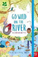 Book Cover for National Trust: Go Wild on the River by Goldie Hawk