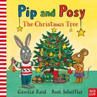 Book Cover for Pip and Posy: The Christmas Tree by Camilla (Editorial Director) Reid