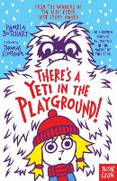 Book Cover for There's A Yeti In The Playground! by Pamela Butchart