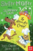 Book Cover for Shifty McGifty and Slippery Sam: The Aliens Are Coming! by Tracey Corderoy